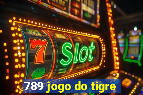 789 jogo do tigre